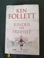 Ken Follett Kinder der Freiheit gebundenes Buch Baden-Württemberg - Abtsgmünd Vorschau