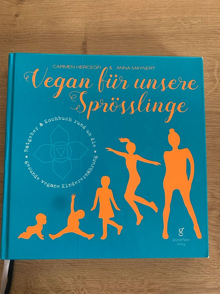 Kochbuch vegan für unsere Sprösslinge in Dasing