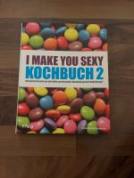 Kochbuch i make you sexy Kochbuch 2 Berlin - Schöneberg Vorschau