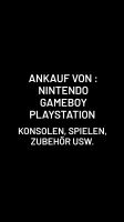 Ich Suche Nintendo, Gameboy, Playstation. Konsolen, Spiele, etc Brandenburg - Lübben Vorschau