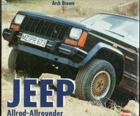 Jeep. Allrad-Allrounder. Vom Willys MA zum Chrysler Cherokee.OVP Niedersachsen - Wolfsburg Vorschau