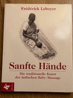 Sanfte Hände Babymassage leboyer Berlin - Niederschönhausen Vorschau