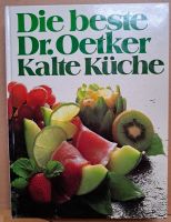 Das beste Dr. Oetker Kalte Küche  Kochbuch Bayern - Neustadt a. d. Waldnaab Vorschau