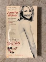 ENGLISCH: In her Shoes - Jennifer Weiner Feldmoching-Hasenbergl - Feldmoching Vorschau