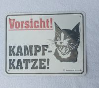 Blechschild "VORSICHT!  KAMPF-KATZE! Nordrhein-Westfalen - Goch Vorschau