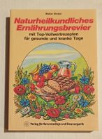 „Naturheilkundliches Ernährungsbrevier“ / 1987 Sachsen - Diera-Zehren Vorschau