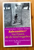 Rabenmütter Von Frauen die ihr Kind weggeben sehr gut Baden-Württemberg - Baden-Baden Vorschau