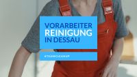Stellenangebot Vorarbeiter Gebäudereinigung (w/m/d) in Dessau Sachsen - Dessau Vorschau
