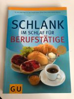 GU schlank im Schlaf für Berufstätige Buch,Kochbuch,Rezepte Essen - Rüttenscheid Vorschau