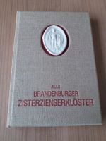 Alle Brandenburger Zisterzienserklöster Brandenburg - Eberswalde Vorschau