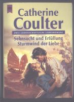 2 in 1: Sehnsucht und Erfüllung, Sturmwind der Liebe,Cath Coulter Nordrhein-Westfalen - Castrop-Rauxel Vorschau