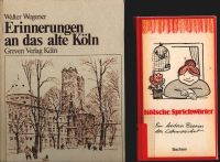 Bücher über Köln - teilweise Raritäten. Bücher im Paket Nordrhein-Westfalen - Solingen Vorschau