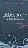 Buch Liebesbriefe großer Männer Baden-Württemberg - Königheim Vorschau