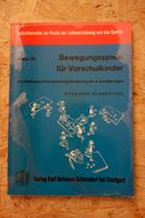 Bewegungsspiele für Vorschulkinder Blumenthal Ekkehard Schriftenr Baden-Württemberg - Winterlingen Vorschau