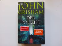 Der Polizist -- John Grisham -- Gerichtsdrama -- NEU -- UNGELESEN Niedersachsen - Langwedel Vorschau