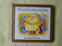 Märchenrezepte  Ein Kochbuch für Kinder  Edith Nell DDR 1990 Leipzig - Altlindenau Vorschau