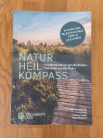 Natur Heil Kompass - Buch zur ganzheitlicher Therapie aus der Nat Nordrhein-Westfalen - Gladbeck Vorschau