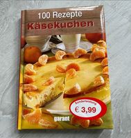 Kochbuch „100 Rezepte Käsekuchen“ Garantverlag Niedersachsen - Bad Pyrmont Vorschau