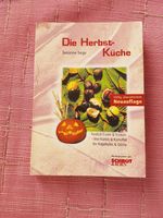 Die Herbstküche von Susanne Teige Bayern - Andechs Vorschau