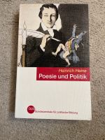 Poesie und Politik, Heinrich Heine Nordrhein-Westfalen - Düren Vorschau