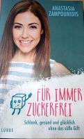 Buch Für immer Zuckerfrei Nordrhein-Westfalen - Bad Salzuflen Vorschau