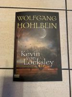 Kevin von Locksley von Wolfgang Hohlbein Bayern - Riedbach Vorschau