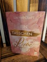 Ein Tässchen Liebe - Lia Haycraft Baden-Württemberg - Eppelheim Vorschau