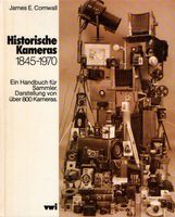 Historische Kameras 1845-1970  James E. Cornwall  vwi Verlag Frankfurt am Main - Bornheim Vorschau