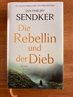 Sendker: die Rebellin und der Dieb Bayern - Vaterstetten Vorschau