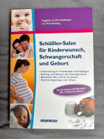 Buch Schüssler Salze für Kinderwunsch, Schwangerschaft Baden-Württemberg - Haiterbach Vorschau