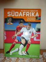 Fussball WM 2010 Südafika  Buch Brandenburg - Niedergörsdorf Vorschau