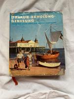 DDR Urlaub-Erholung-Genesung durch den freien Deutschen Gewerksch Schwarzatal - Meuselbach Vorschau