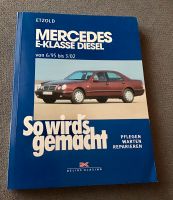 Buch Mercedes W210 E-Klasse 6/95 bis 3/02 sehr gut Berlin - Lichtenberg Vorschau