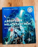 Buch Abenteuer Wracktauchen Egidio Trainito Nordrhein-Westfalen - Verl Vorschau