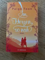 Im Herzen so nah (Paige Toon) Bochum - Bochum-Wattenscheid Vorschau