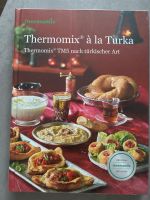 Thermomix Kochbuch à la Turka Nordrhein-Westfalen - Bottrop Vorschau