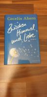 Buch Zwischen Himmel und Liebe von Cecelia Ahern NEU Dortmund - Schüren Vorschau