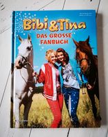 *Bibi & Tina* Das grosse Fanbuch Buch Hardcover Nordrhein-Westfalen - Velbert Vorschau