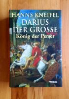 DARIUS DER GROßE ~ von Hanns Kneifel, histor. Roman, Hardcover Sachsen - Bad Lausick Vorschau