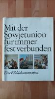 Buch - Mit der Sowjetunion für immer fest verbunden Sachsen-Anhalt - Merseburg Vorschau