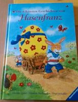 Die schönsten Geschichten vom Hasenfranz *NEU* Buch Ostern Hasen Rheinland-Pfalz - Waldmohr Vorschau
