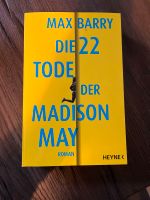 Buch „Die 22 Tode der Madison May“ von Max Barry Niedersachsen - Hanstedt Vorschau