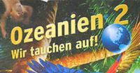 Ozeanien 2️⃣ "Wir tauchen auf" 2015 Bad Doberan - Landkreis - Kröpelin Vorschau