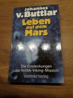 Johannes V.Buttlar - Leben auf dem Mars Baden-Württemberg - Ortenberg Vorschau