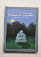 Axel Hacke & Michael Sowa "Der weisse ..... Wumbaba" Rheinland-Pfalz - Zweibrücken Vorschau