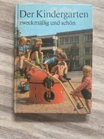 Buch Kita Kindergarten der Kindergarten zweckmäßig und schön Berlin - Pankow Vorschau