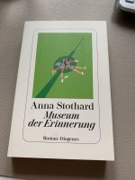 Anna Stothard Museum der Erinnerung Diogenes Bayern - Würzburg Vorschau