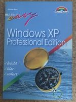 Günther Born: Easy Windows XP. Professional Edition: Markt+Techni Bayern - Sonthofen Vorschau