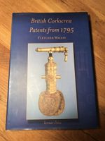 Korkenzieherbuch  Korkenzieherliteratur British Corkscrew Patents Rheinland-Pfalz - Göllheim Vorschau