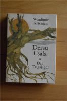 Der Taigajäger / Wladimir Arsenjew - Dersu Usala Sachsen - Erlau Vorschau